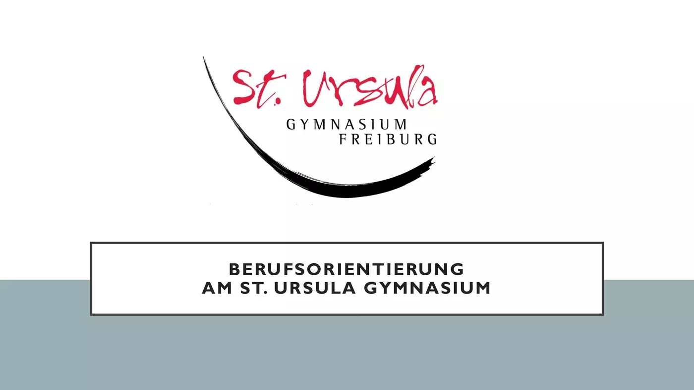 Berufsorientierung am St. Ursula